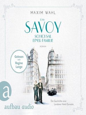 cover image of Das Savoy--Schicksal einer Familie--Die SAVOY-Saga, Band 2